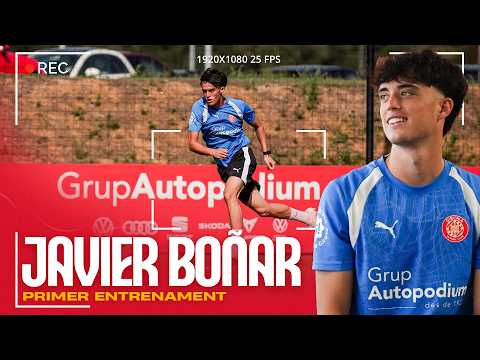 PRIMER entrenament de JAVIER BOÑAR | GIRONA FC