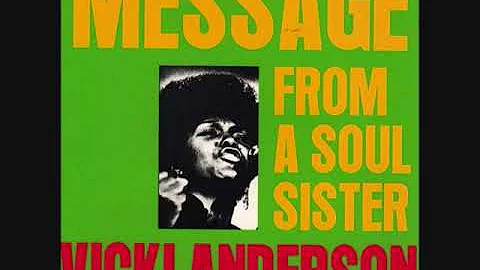 Vicky Anderson - Message From A Soul Sister (Full ...