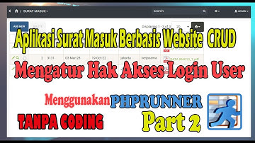 Membuat Aplikasi Web Tanpa Coding Tutorial PHPRUNNER Mengatur Permission Hak Akses User