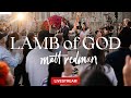 Matt redman  lamb of god full album 247