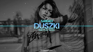 Video thumbnail of "sanah - duszki (FAIR PLAY REMIX) 2022"