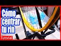 Como alinear el rin | Mantenimiento general de bicicleta #2