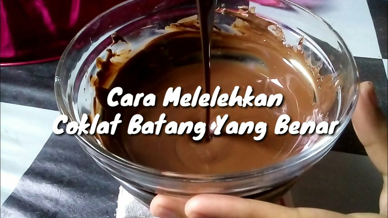 Cara Melelehkan Coklat Batang DCC dengan Benar YouTube