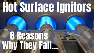 HVAC Training: 8 Reasons Why Hot Surface Ignitors Fail