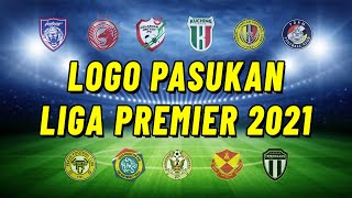 Logo Pasukan Liga Premier 2021 | Liga Malaysia 2021