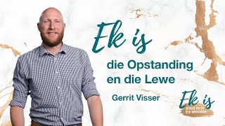 KSM Erediens | 7 Apr. | Ek is I Ek is die Opstanding en die Lewe (Gerrit Visser)