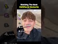 Ranking The Best Childhood Moments