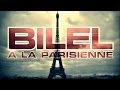 Bilel  a la parisienne clip officiel 2010