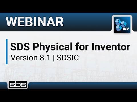 SDS Physical for Inventor 8.1 | SDSIC Webinar