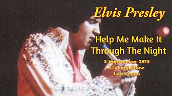 Elvis Presley - Help Me Make It Through The Night - 3 September 1973 Closing Show - Las Vegas