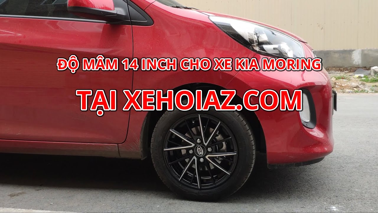 Độ Mâm Lazang cho xe Kia Morning đẹp rẻ tại HCM