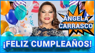 Homenaje a ANGELA CARRASCO //  FELIZ CUMPLEAÑOS 🥳