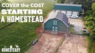 How To Cover the Startup Cost of Homesteading