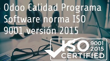Odoo Calidad Programa Software norma ISO 9001 versión 2015. Openinnova