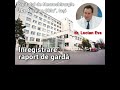 Nregistrare raport de gard la spitalul de neurochirurgie iai 11