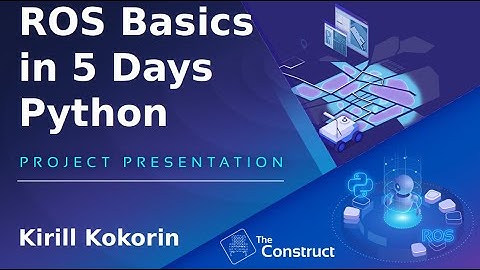 Kirill Kokorin ROS Basics Python Project Presentation