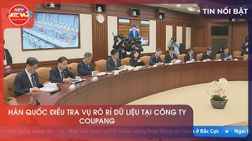 HÀN QUỐC ĐIỀU TRA VỤ RÒ RỈ DỮ LIỆU TẠI CÔNG TY COUPANG
