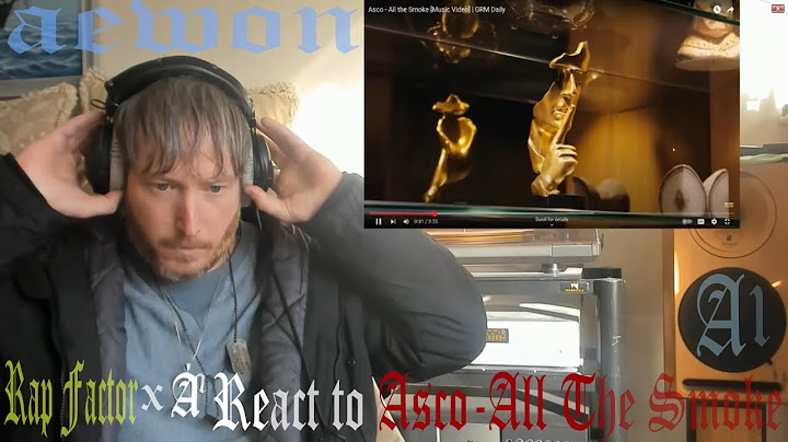 Asco - All the Smoke | RAP FACTOR REACTION #A1 #A1X