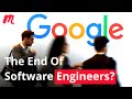 Is this The End of Software Engineers?