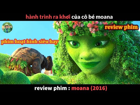 #1 review phim Hoạt Hình siêu hay – Hành Trình Của Moana 2016 Mới Nhất