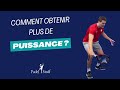 Comment donner de la puissance  ses coups de padel