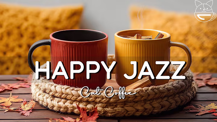 Happy Morning Jazz ☕ Positive Coffee Music & Delicate Bossa Nova Instrumental for a Great Mood