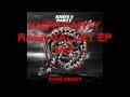Knife Party Rage Valley EP Mix HQ Knife Party Rage Valley EP Mix HQ