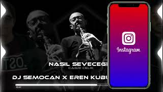 Çağrı Çelik - Nasıl Seveceğim(Dj Semocan Remix) #klarnet Resimi