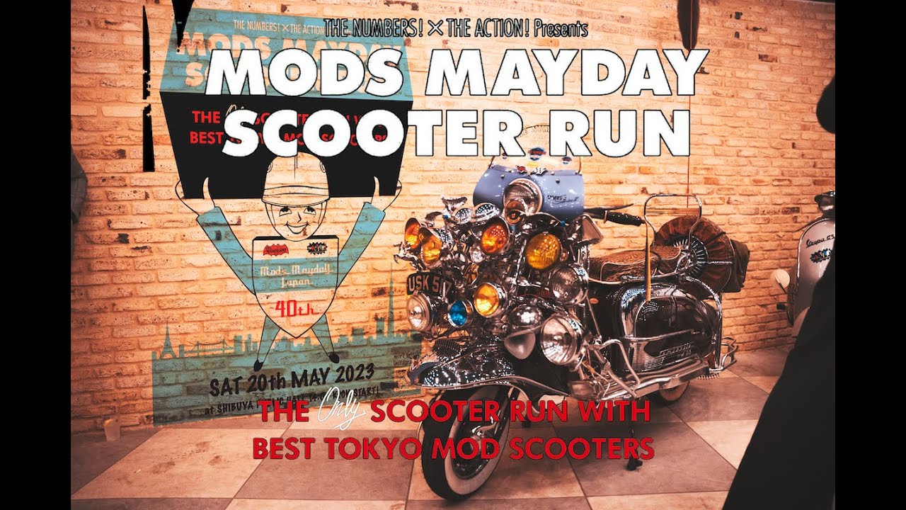 MODS MAYDAY Japan SCOOTER RUN 2023 YouTube