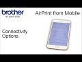 AirPrint Mobile Printing on your Brother printer