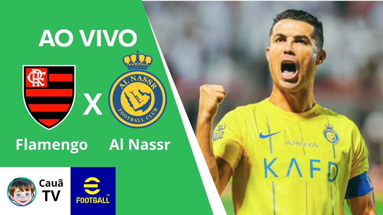 AO VIVO I FLAMENGO x AL NASSR I CauãTV - YouTube