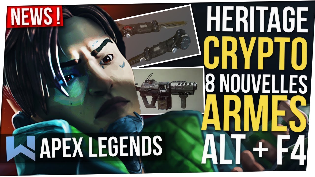 News Apex : Heritage Crypto, Retour du Alt + F4, Nouvelles Armes  Dataminées...