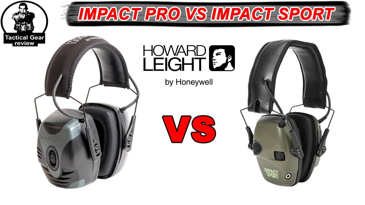 Howard Leight Impact Sport Vs Impact Pro