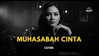 MUHASABAH CINTA – Edcoustic (Jazz Religi Cover) | Tenang & Mendalam | By Nada Nexa AI