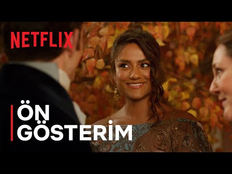 Bridgerton | 3. Sezon | Kanthony | Ön Gösterim | Netflix