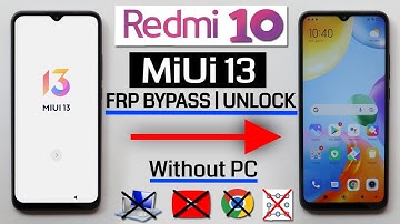 Redmi 10 Miui 13 Frp Unlock | Bypass Google Account Lock Without PC/Without Apk New Method 2022