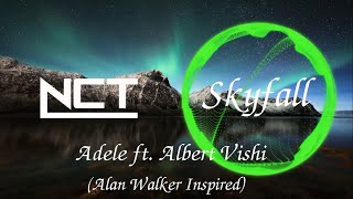 Adele ft. Albert Vishi - Skyfall (Alan Walker Inspired)(Remix)(EDM 2020) [NCT]