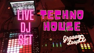 TECHNO HOUSE MIX . GROOVE & LOOPS, LIVE SET DJ