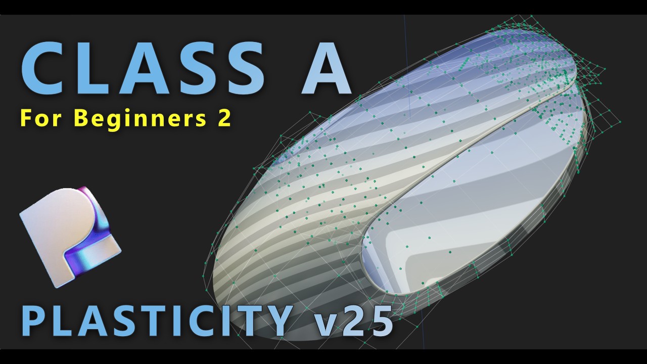 Class A Tutorial for Beginners 2 | Plasticity 2025.3.8  |