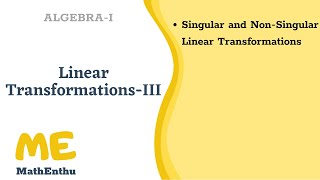Linear Transformations (Part-3)