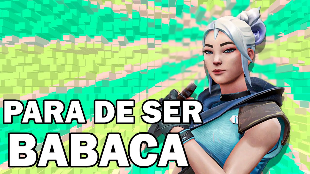 A MELHOR PARTE DO VALORANT YouTube