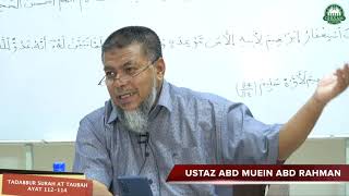 7 Okt 2020 || Tadabbur Surah At Taubah ayat 112-114 || Ustaz Abd Muein Abd Rahman
