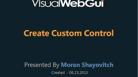 How to create custom control - Part 1 - Create Custom Control