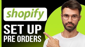 How To Set Up Pre Orders On Shopify  - 2025