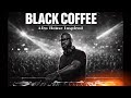 AFRO MELODIC HOUSE 2026 DEEP HYPNOTIC SET SOULFUL JOURNEY BLACK COFFEE INSPIRED 