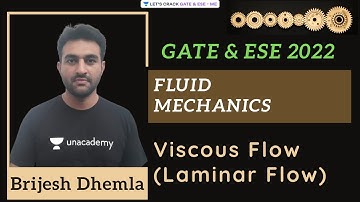 Viscous Flow (Laminar Flow) | #Fluid_Mechanics | GATE & ESE 2022 | Brijesh Dhemla