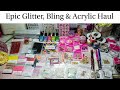 Epic Glitter, Bling, Acrylic Nail Art Haul: Aliexpress, Nail Artisan, GlitterArty Nails & More