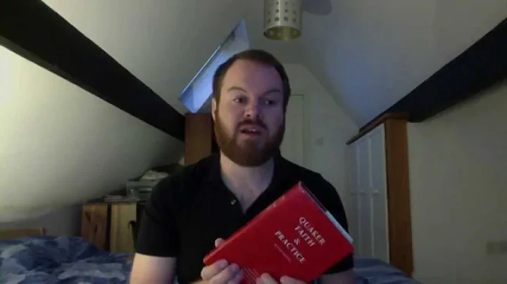 Reading Quaker Faith and Practice - Personal Journey