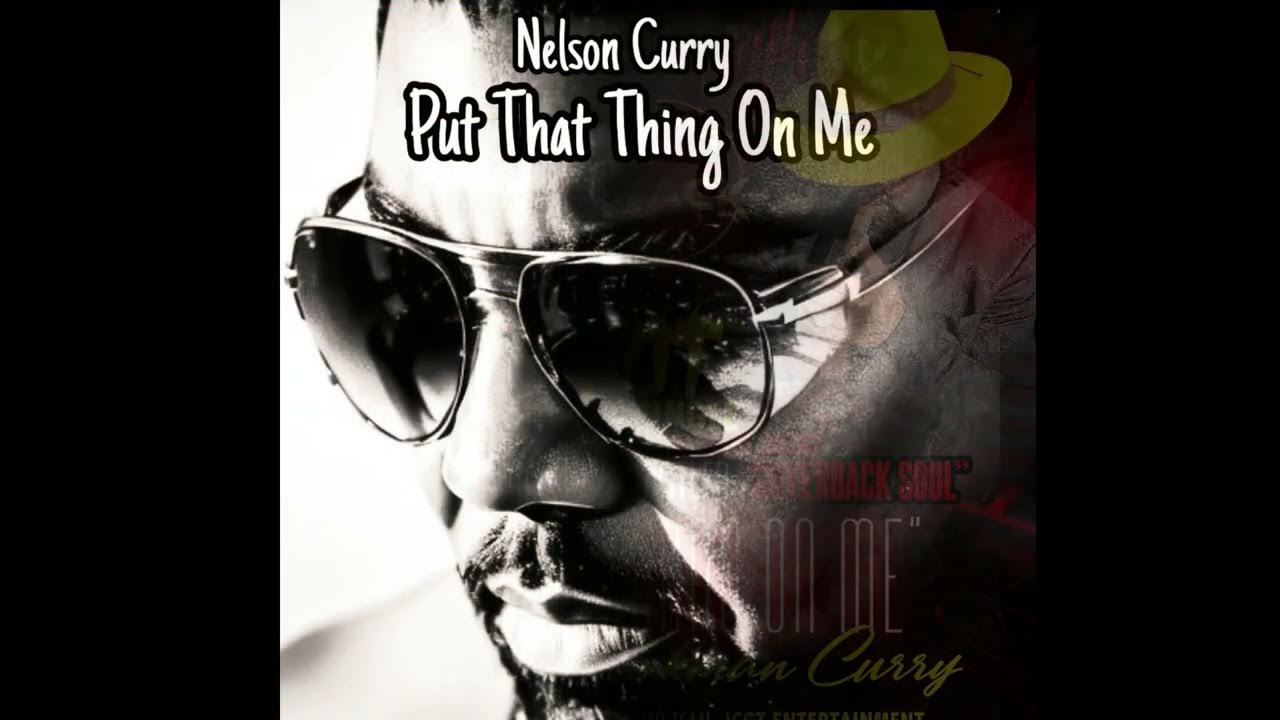 Put That Thang On Me YouTube put-that-thang-on-me-youtube