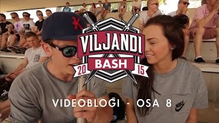 Viljandi Bash 2015 - 8 - Möll, sõit & pidu